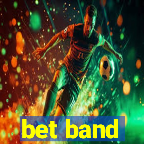 bet band